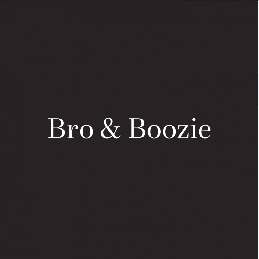 Bro & Boozie