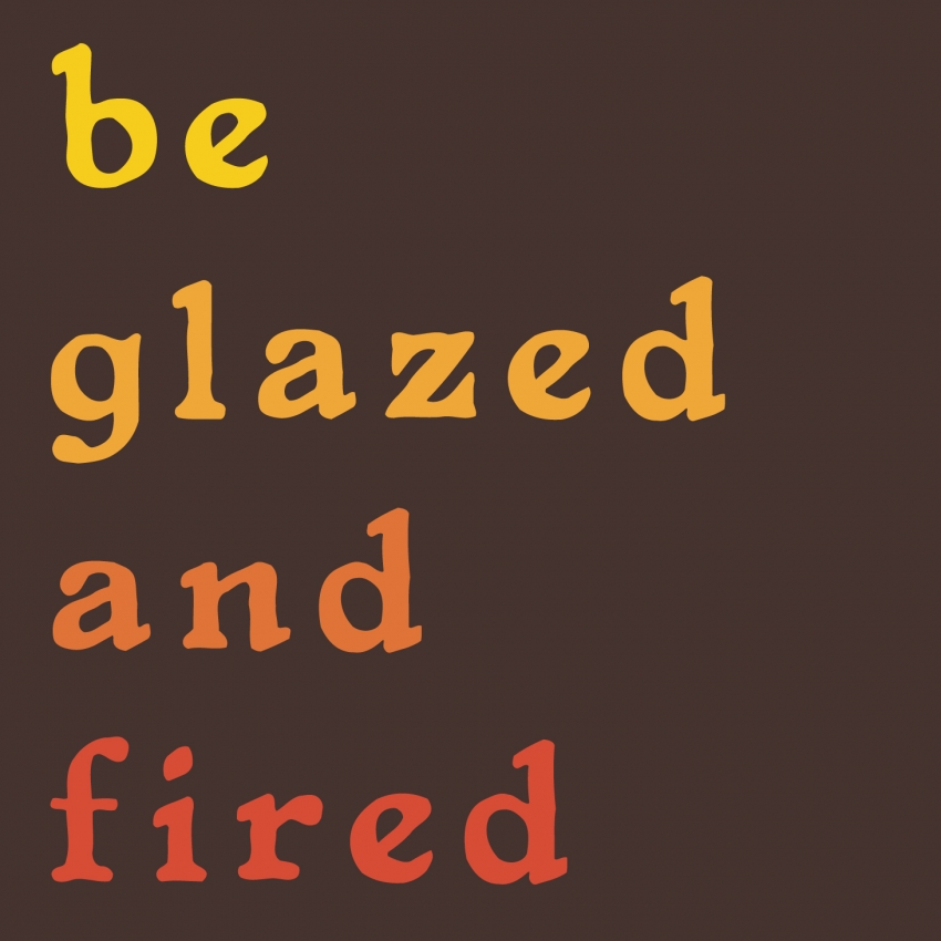 be glazed and fired