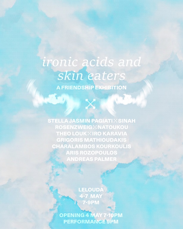 ironic acids and skin eaters - a friendship exhibition